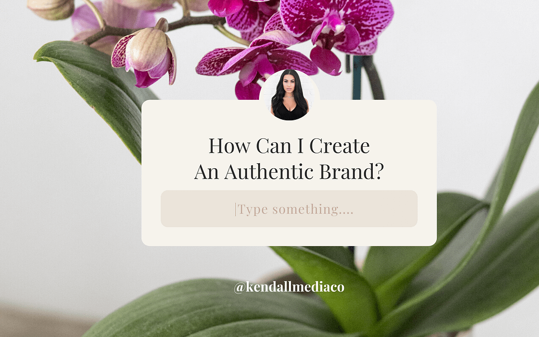 How to Build an Authentic Personal Brand in 3 Steps