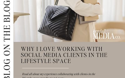 Working with Lifestyle Social Media Clients: Unveiling the Reasons Behind My Niche
