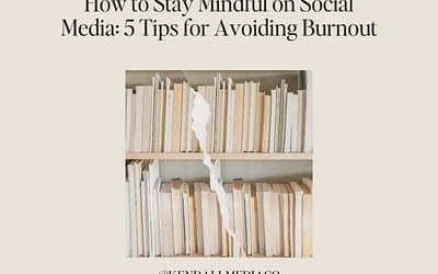 How to Stay Mindful on Social Media: 5 Tips for Avoiding Burnout